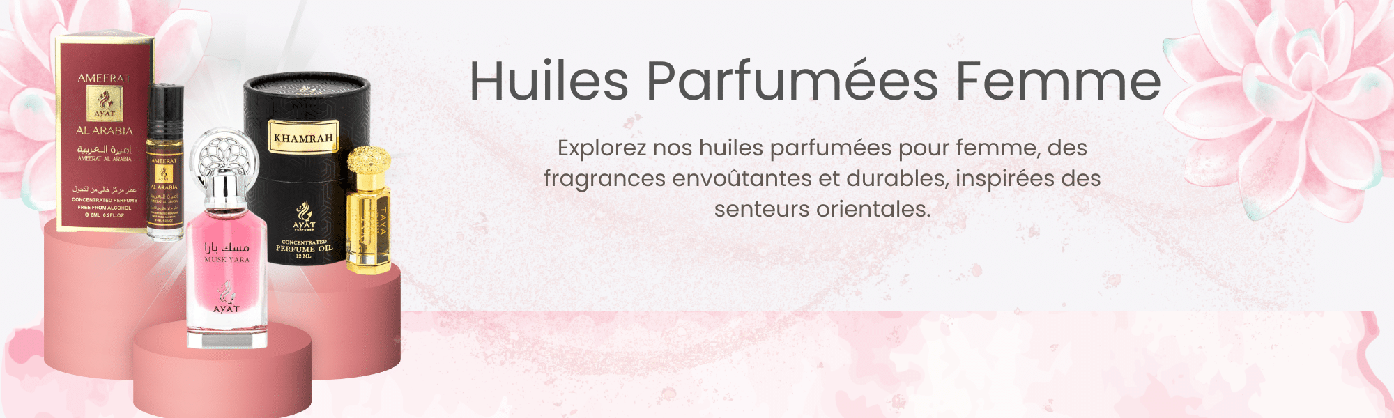 Huile parfumée femme Ayat Perfumes